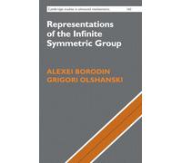 Representations of the Infinite Symmetric Group: 160 (Cambridge Studies in Advanced Mathematics, Series Number 160)