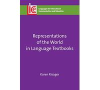 Representations of the World in Language Textbooks (Languages for Intercultural Communication and Education): 34