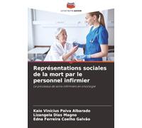 Représentations sociales de la mort par le personnel infirmier: Le processus de soins infirmiers en oncologie