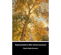 Representative Men: Seven Lectures