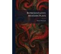 Representative Modern Plays