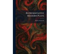 Representative Modern Plays