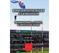 Representative Rugby at Gloucester: International, County, & Invitation Teams