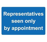 Representatives seen only by appointment office sign - 1mm flexible Plastic sign (300mm x 200mm)