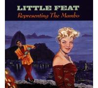 Representing the Mambo by Little Feat (1990) Audio CD