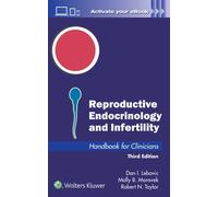 Reproductive Endocrinology and Infertility : Handbook for Clinicians
