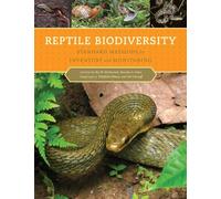 Reptile Biodiversity: Standard Methods for Inventory and Monitoring