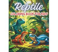 Reptile Coloring Book For Kids: Fun and Educational Reptile Adventures for Young Explorers
