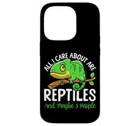 Reptile Lizard All I Care About Are Reptiles And Maybe 3 Case for iPhone 14 Pro