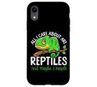 Reptile Lizard All I Care About Are Reptiles And Maybe 3 Case for iPhone XR