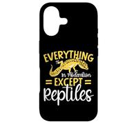 Reptile Lizard Everything In Moderation Except Reptiles Case for iPhone 17