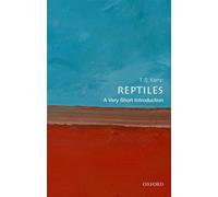 Reptiles : A Very Short Introduction