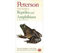 Reptiles and Amphibians (Peterson first guides)