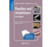 Reptiles and Amphibians: Self-Assessment Color Review, Second Edition (Veterinary Self-Assessment Color Review Series)