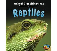 Reptiles (Animal Classifications)