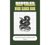 Reptiles Word Search Book: Word searches with easy-to-read print about Reptiles, Herpetology and more | 6X9 inches 110 pages | 50 + Puzzles great for gifts, vacations, leisure time, holidays.