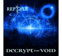Reptyle - Decrypt the Void [VINYL]