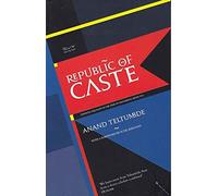 Republic of Caste