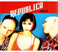 Republica - Ready to Go