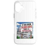 Republicans Don't Care About You - Anti-Republican Case for iPhone 16 Plus