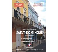 République dominicaine, guide touristique de Saint-Domingue : zone coloniale