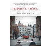 République tchèque Guide de voyage 2026: Villes médiévales, châteaux époustouflants, histoire riche et paysages magnifiques