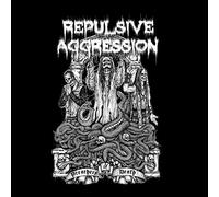 Repulsive Aggression - Preachers Of Death