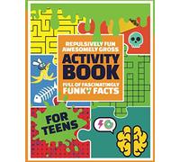Repulsively Fun Awesomely Gross Activity Book Full of Fascinatingly Funky Facts: Fun Puzzle Book With Word Searches, Mazes, Unscrambles and Much More All With A Slimy, Stinky Theme that Kids will Love
