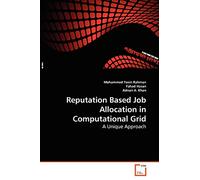 Reputation Based Job Allocation in Computational Grid: A Unique Approach