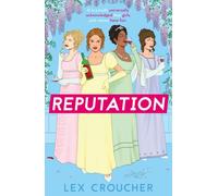 Reputation : ‘If Bridgerton and Fleabag had a book baby’ Sarra Manning, perfect for fans of 'Mean Girls'