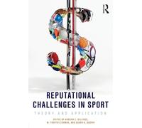 Reputational Challenges in Sport: Theory and Application