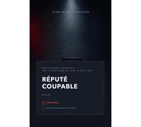 Réputé coupable: Douze technologies au tribunal, de la cassette au deepfake
