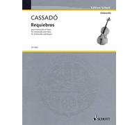 Requiebros: Cello and Piano - Paperback NEW Gaspar Cassado 1983-02