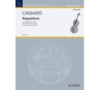 Requiebros: Cello and Piano