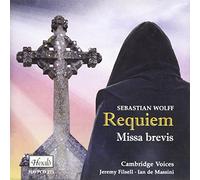 Requiem and Missa Brevis Wolff - Wolff. S - Requiem; Missa Brevis