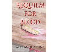 Requiem for Blood