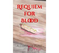 Requiem for Blood