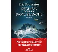 Requiem pour la dame blanche: Roman