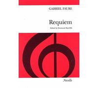 Gabriel Fauré: Requiem (SATB) Vocal Score