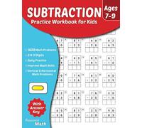 Required Math - Subtraction Practice Workbook for Kids Ages 7-9: Educational Mathematics Worksheets for Daily Practice with Answer Key, 2nd & 3rd-Grade, Double & Triple Digits, 1620 Math Problems