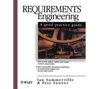 Requirements Engineering: A Good Practice Guide