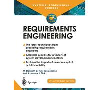 Requirements Engineering: A Structured Project Information Approach (Practitioner Series)