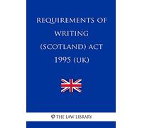 Requirements of Writing (Scotland) Act 1995