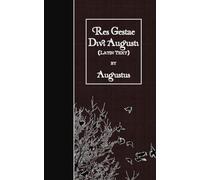 Res Gestae Divi Augusti: Latin Text