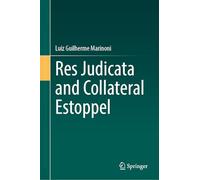 Res Judicata and Collateral Estoppel