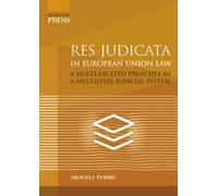 RES JUDICATA IN EUROPEAN UNION LAW