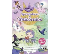 Rescatadoras de Unicornios 3 - Viaje al pas de las brujas