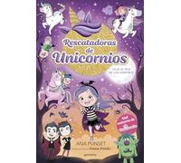 Rescatadoras de Unicornios 5 - Viaje al país de los vampiros: Del universo de Unicornia (Montena)