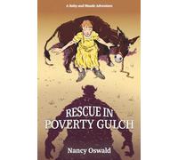 Rescue in Poverty Gulch (A Ruby and Maude Adventure)