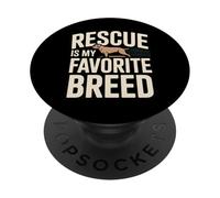 Rescue Is My Favorite Breed Dog Adoption PopSockets Adhesive PopGrip